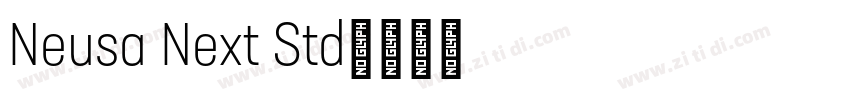 Neusa Next Std字体转换